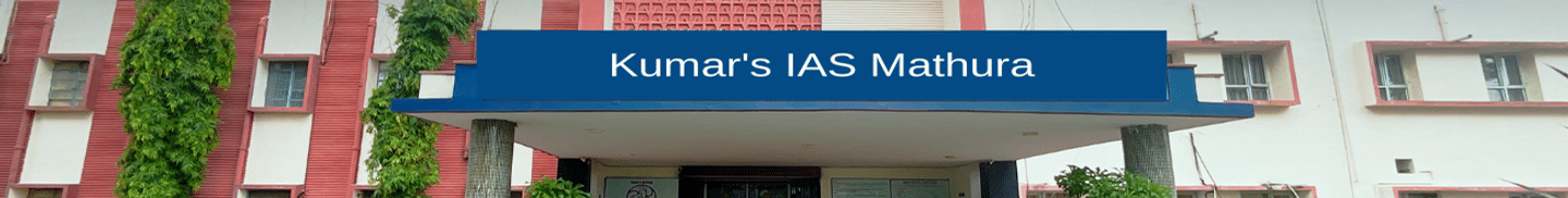 Kumar's IAS Mathura